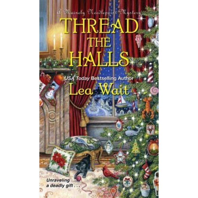 Thread the Halls, Lea Wait (Author)