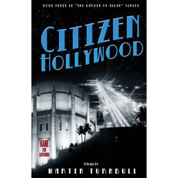 Citizen Hollywood, Martin Turnbull (Author)