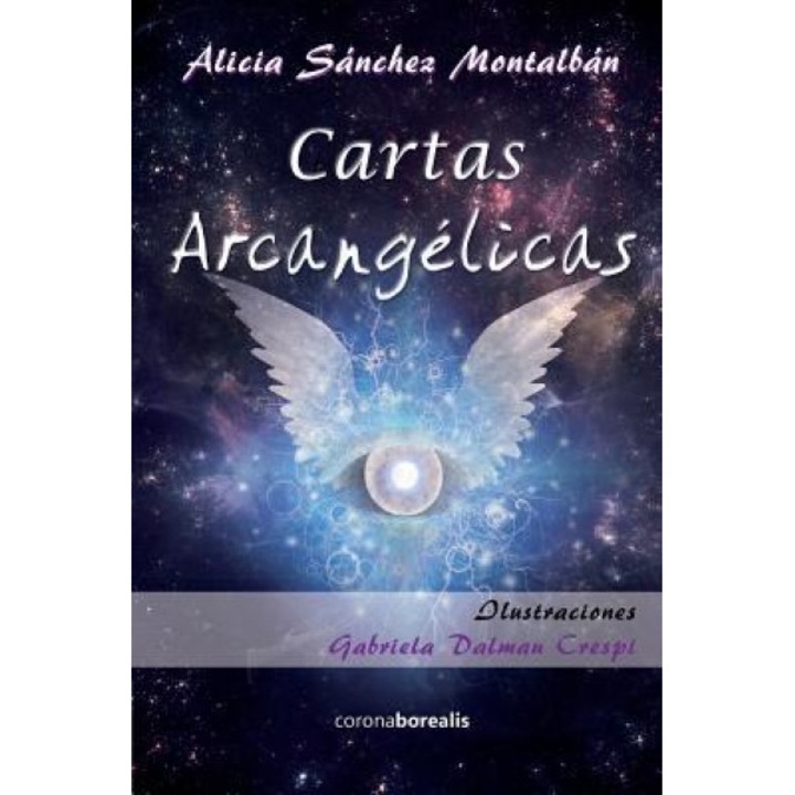 Cartas Arcangelicas, Alicia Sanchez Montalban (Author)