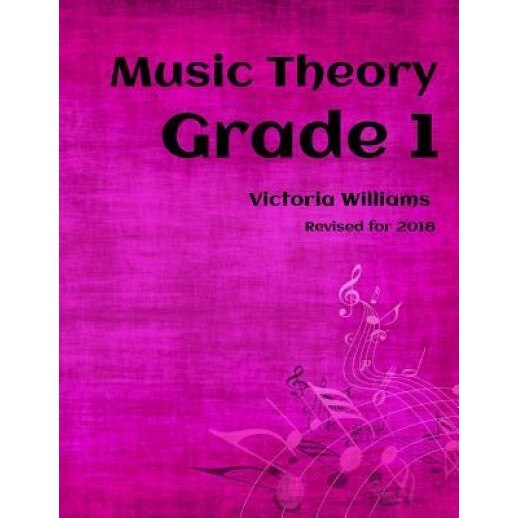 Grade One Music Theory: For Abrsm Candidates, Victoria Williams (Author)