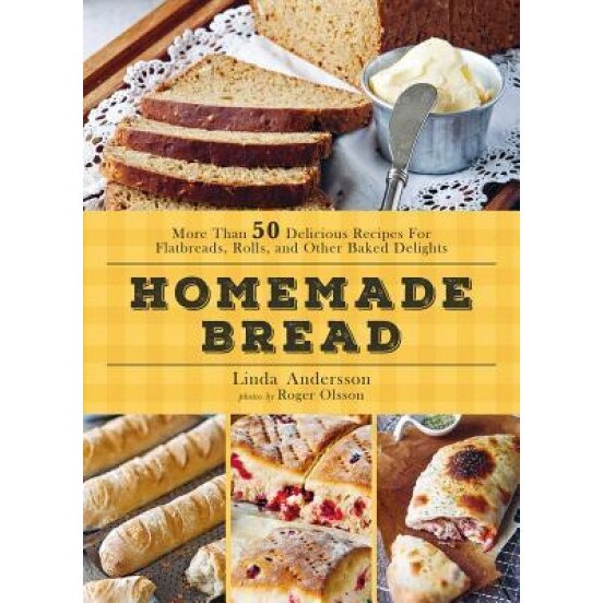 Homemade Bread, Andersson (Author)