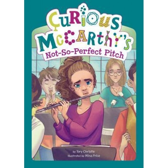Curious McCarthy's Not-So-Perfect Pitch, Tory Christie (Author)