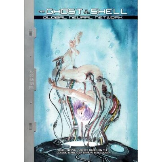 The Ghost in the Shell: Global Neural Network, Various (Author)