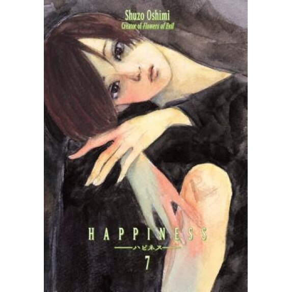Happiness 7, Shuzo Oshimi (Author)