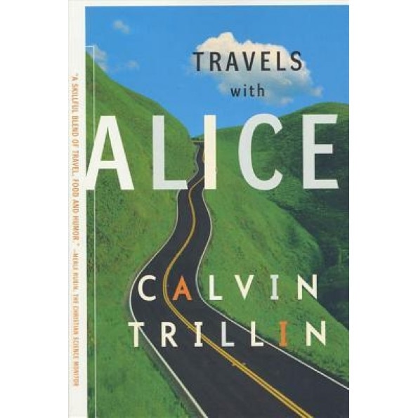 Travels with Alice, Calvin Trillin (Author)