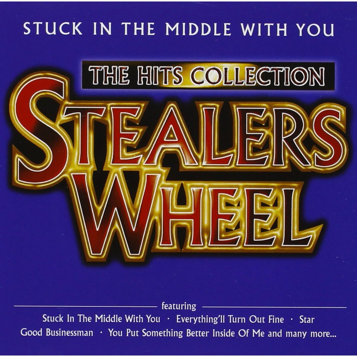 Stealers Wheel - Stuck in the Middle (CD)