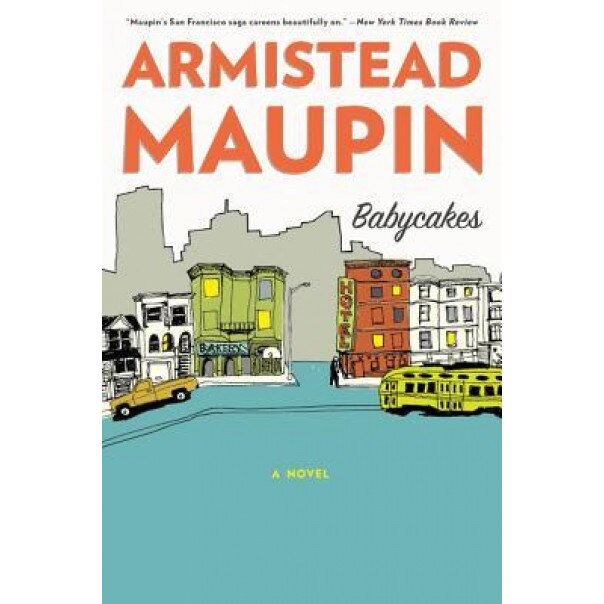 Babycakes, Armistead Maupin