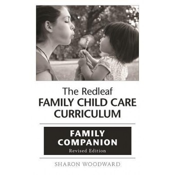 The Redleaf Family Child Care Curriculum Family Companion (10-Pack), Redleaf Press (Author) The Redleaf Family Child Care Curriculum Family Companion (10-Pack), Redleaf Press (Author)