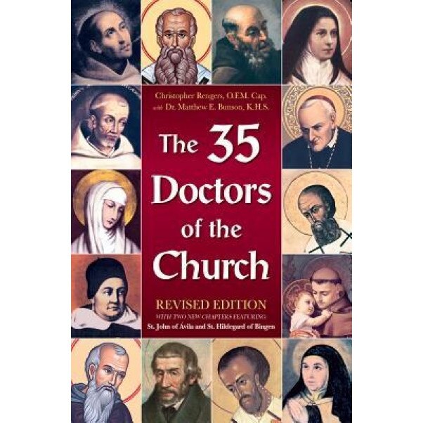 The 35 Doctors of the Church, Matthew Bunson (Author)