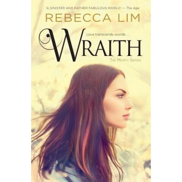 Wraith, Rebecca Lim (Author)