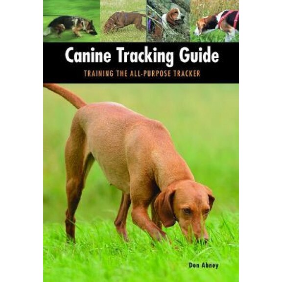 Canine Tracking Guide, Don Abney (Author)