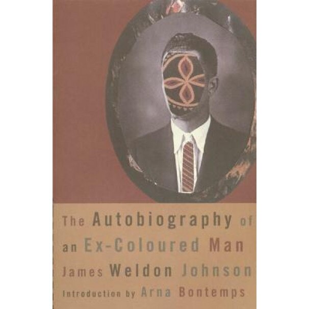 The Autobiography of an Ex-Coloured Man, James Weldon Johnson (Author)