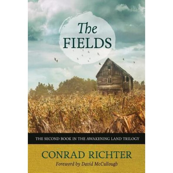 The Fields, Conrad Richter (Author)