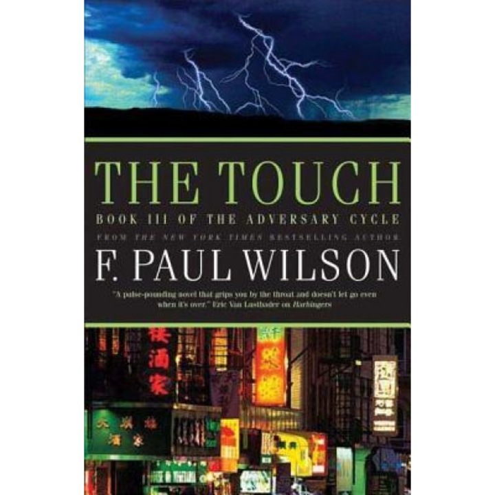 The Touch, F. Paul Wilson