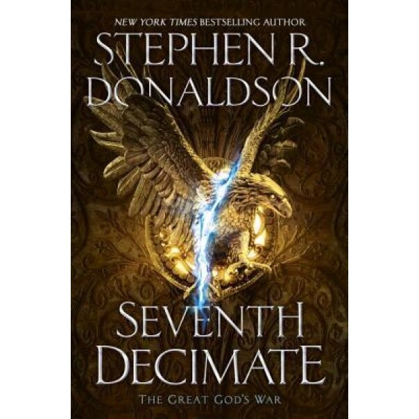 Seventh Decimate, Stephen R. Donaldson (Author)