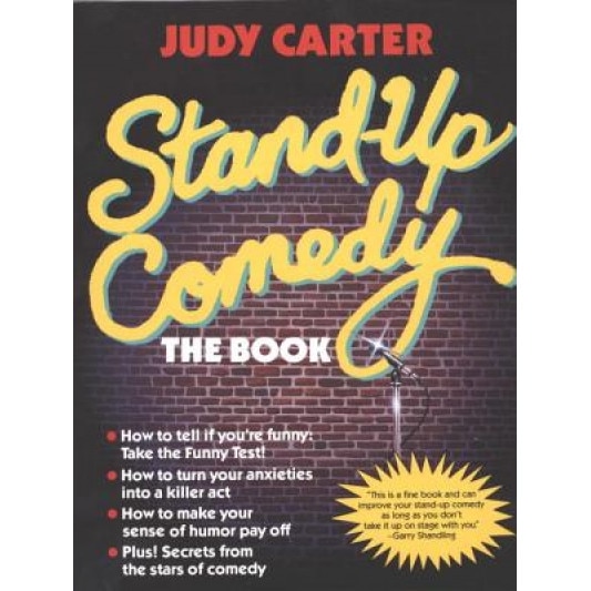 Stand-Up Comedy: The Book, Judy Carter