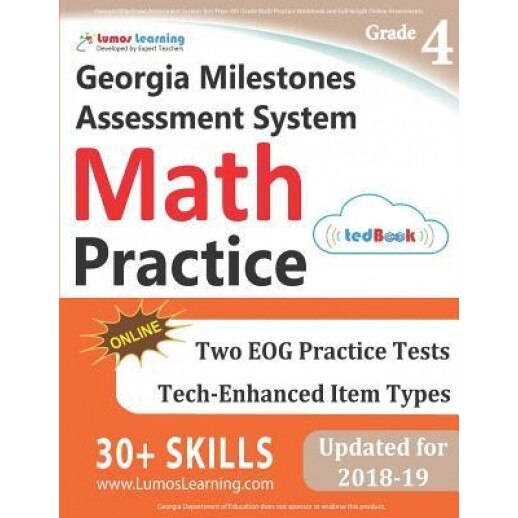 Georgia Milestones Assessment System Test Prep: 4th Grade Math Practice Workbook and Full-Length Online Assessments: Gmas Study Guide, Lumos Learning (Author)