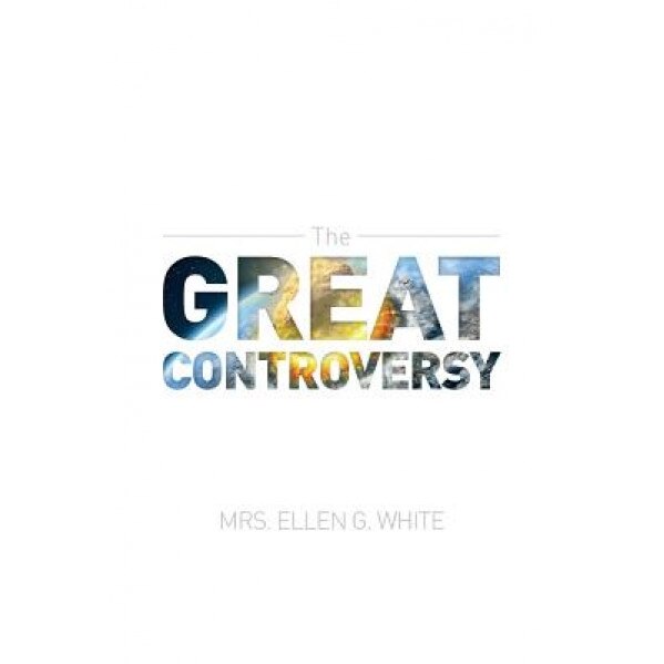 The Great Controversy 1888 Edition, Ellen G. White (Author)