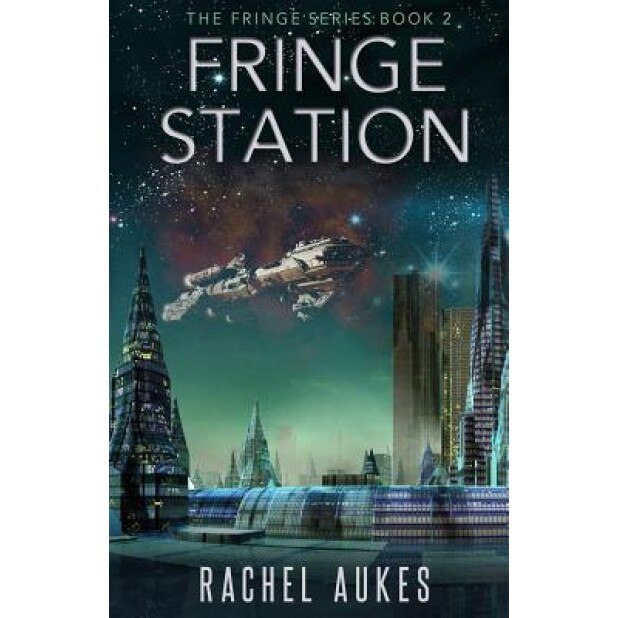 Fringe Station, Rachel Aukes (Author)
