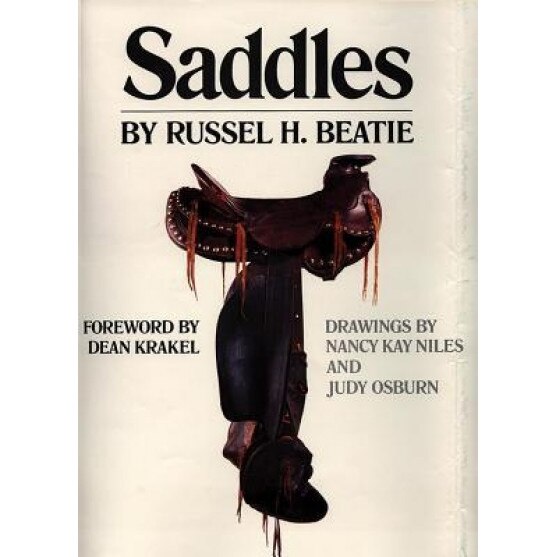 Saddles, Russel H. Beatie (Author)