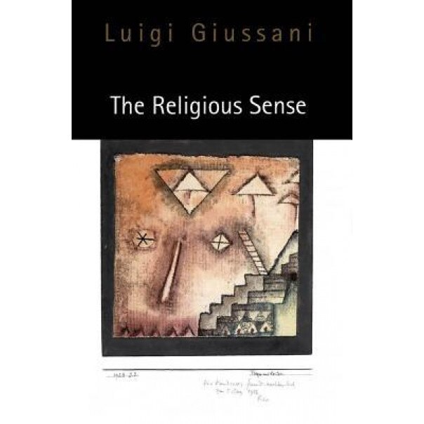 The Religious Sense, Luigi Giussani