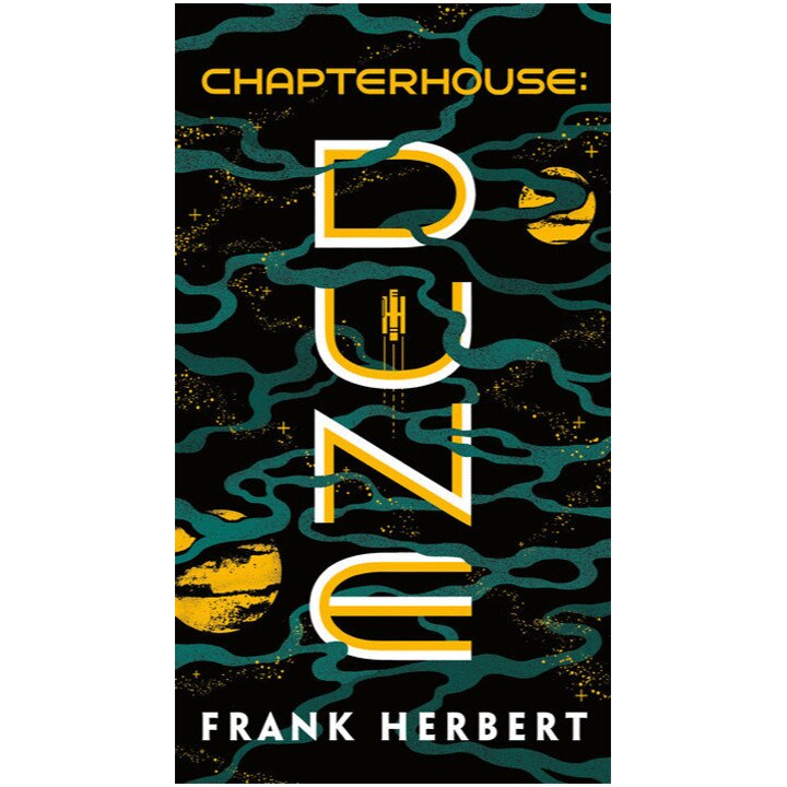 Chapterhouse: Dune - Frank Herbert, ed 2019