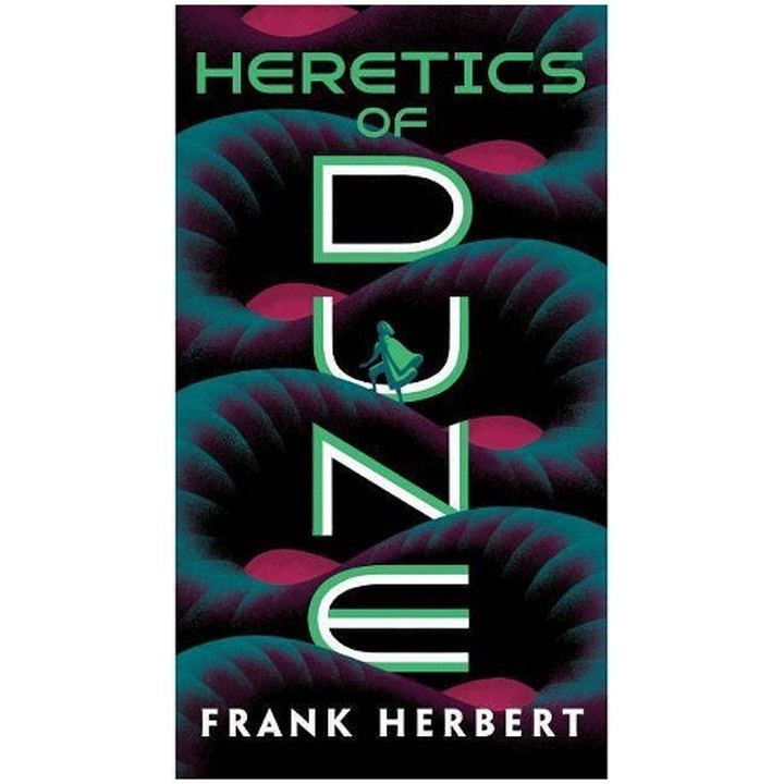 Heretics of Dune - Frank Herbert, editia 2019