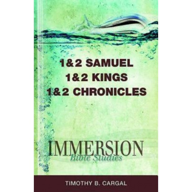 1 & 2 Samuel, 1 & 2 Kings, 1 & 2 Chronicles, Timothy B. Cargal (Author)