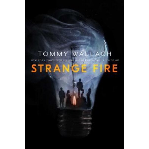 Strange Fire, Tommy Wallach (Author)