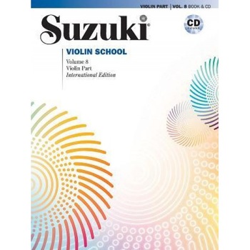 Suzuki Violin School, Vol 8: Violin Part, Book & CD, Shinichi Suzuki (Author) Suzuki Violin School, Vol 8: Violin Part, Book & CD, Shinichi Suzuki (Author)