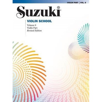 Suzuki Violin School, Vol 8: Violin Part, William Preucil (Author) Suzuki Violin School, Vol 8: Violin Part, William Preucil (Author)