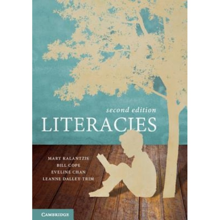 Literacies, Mary Kalantzis (Author)
