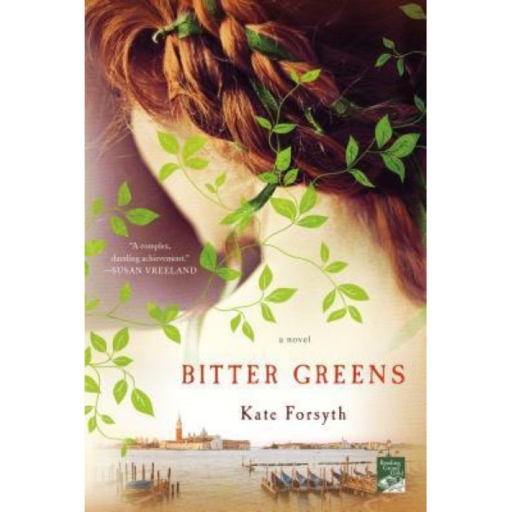 Bitter Greens, Kate Forsyth (Author)