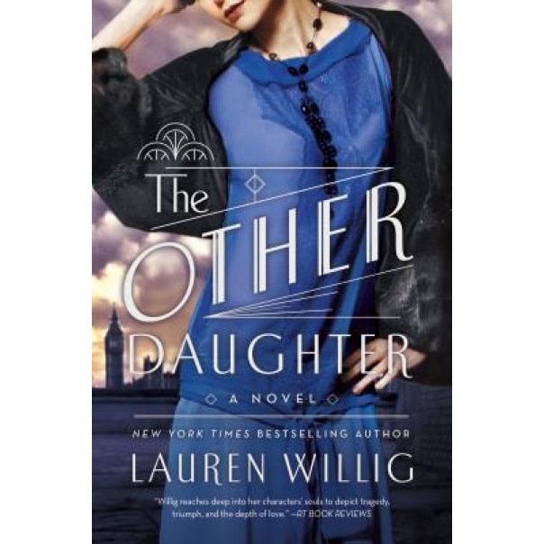The Other Daughter, Lauren Willig (Author)