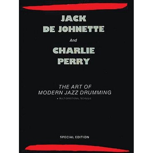 The Art of Modern Jazz Drumming, Jack Dejohnette (Author)