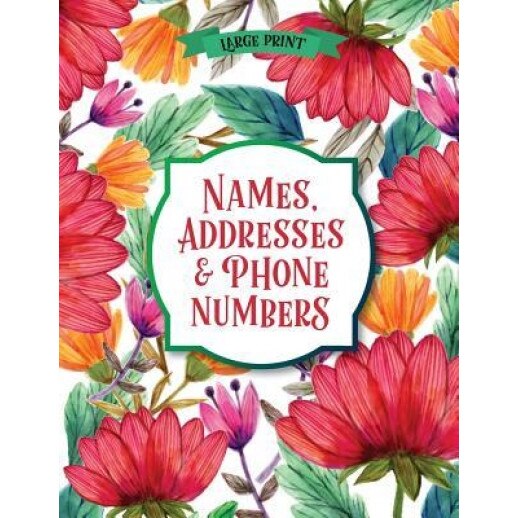 Large Print Names & Address Book: Flowers, Brilliant Large Print Books (Author)