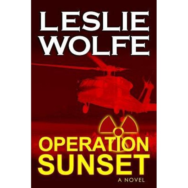 Operation Sunset, Leslie Wolfe (Author)