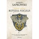 Pachet Witcher 6 volume - Andrzej Sapkowski