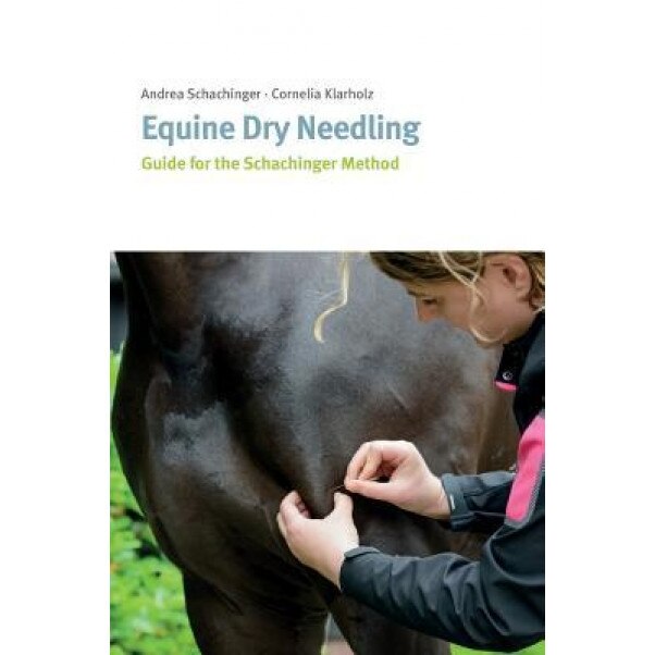 Equine Dry Needling, Cornelia Klarholz (Author)