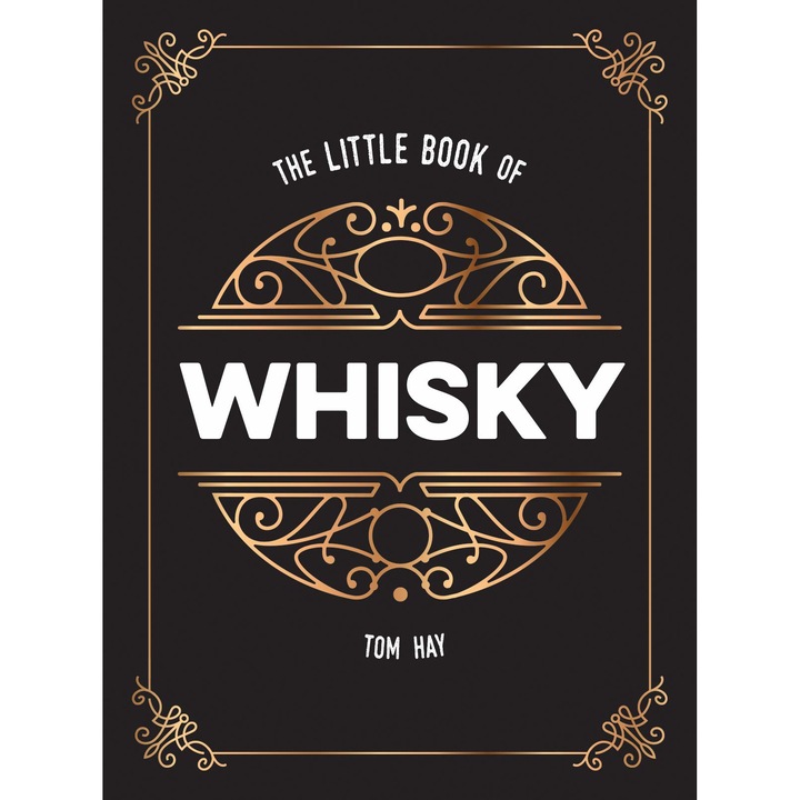 The Little Book of Whisky - Tom Hay