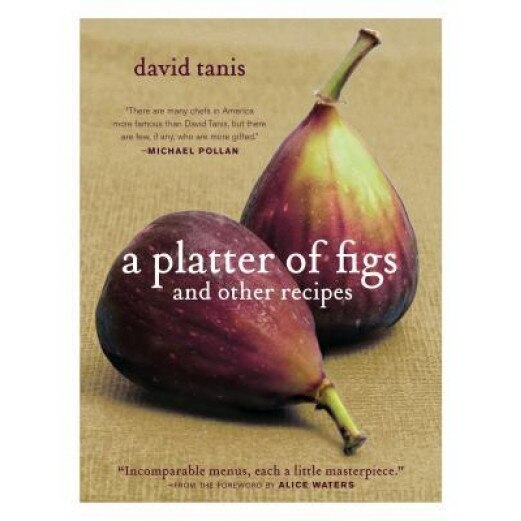 A Platter of Figs and Other Recipes, David Tanis
