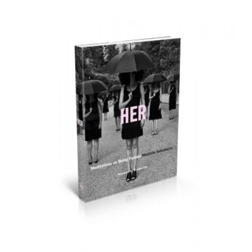 Her: Meditations on Being Female, Marjorie Salvaterra (Author)