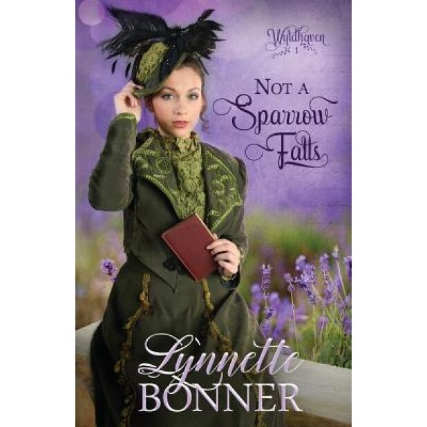 Not a Sparrow Falls, Lynnette Bonner (Author)