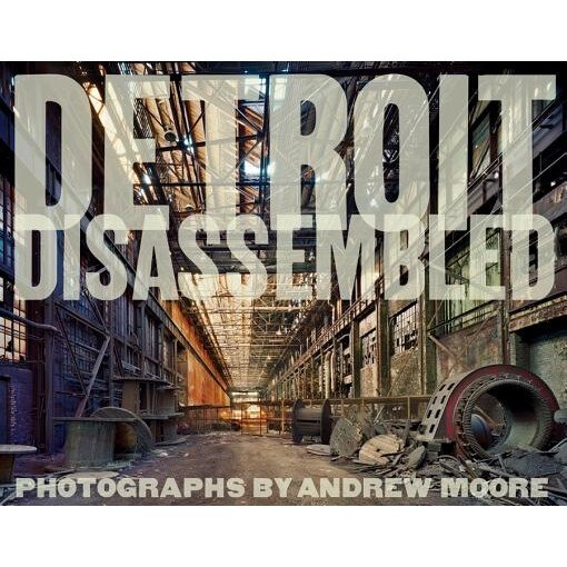 Detroit Disassembled,