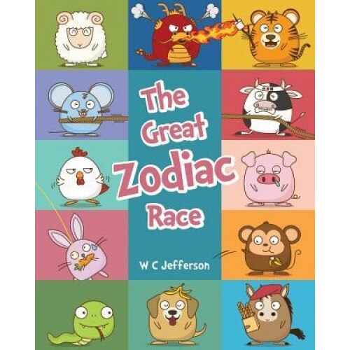 The Great Zodiac Race, W. C. Jefferson (Author)