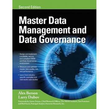 Master Data Management and Data Governance, Alex Berson (Author) Master Data Management and Data Governance, Alex Berson (Author)