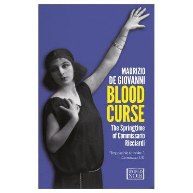 Blood Curse: The Springtime of Commissario Ricciardi, Maurizio De Giovanni (Author)