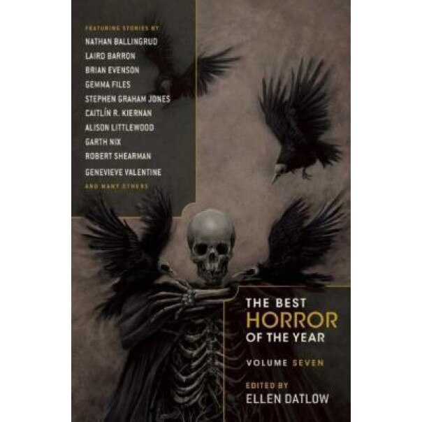 The Best Horror of the Year Volume Seven, Ellen Datlow (Editor)
