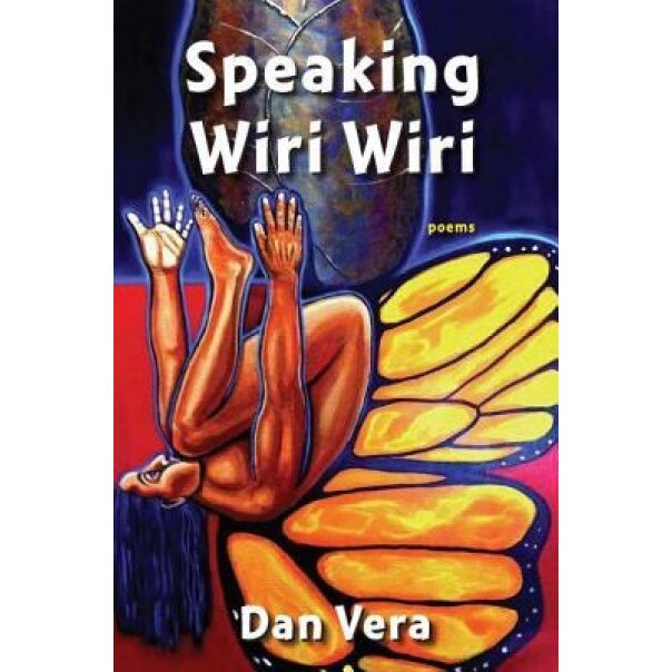 Speaking Wiri Wiri, Dan Vera (Author)