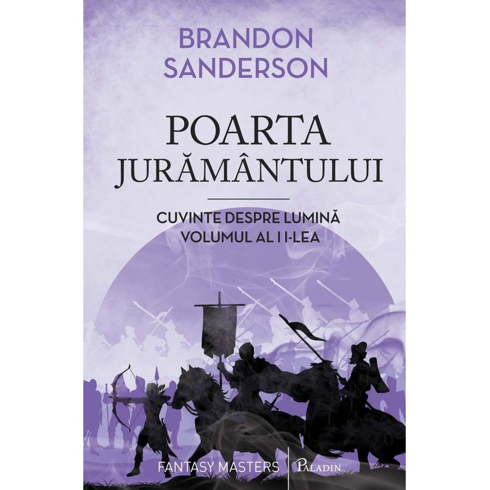 Poarta juramantului. Cuvinte despre lumina. Vol.2